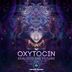 Cover art for "Oxytocin — Faith in the Future (Original Mix)"