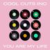 Cover art for "Cool Cuts Inc — You Are My Life (Original Mix)"