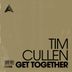 Cover art for "Tim Cullen — Get Together (Extended Mix)"