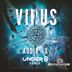 Cover art for "Audio-X — Virus (Under 8 Remix)"