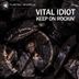 Cover art for "Vital Idiot — Keep On Rockin'"