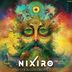 Cover art for "Nixiro — And Then God Dropped Acid"