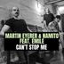 Cover art for "Martin Eyerer, Namito, Emile — Can't Stop Me feat. Emile"