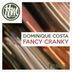 Cover art for "Dominique Costa — Fancy Cranky"