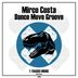 Cover art for "Mirco Costa — Dance Move Groove"