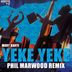 Cover art for "Mory Kante — Yeke Yeke (Phil Marwood Remix)"