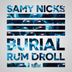 Cover art for "Samy Nicks — Burial"