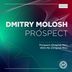 Cover art for "Dmitry Molosh — Prospect (Original Mix)"