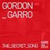 Cover art for "Gordon Garro — The Secret Song (Extended Mix)"