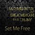 Cover art for "Maximilian Tux, Erick Mercuri, Dhany — Set Me Free (Club Mix)"