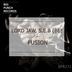 Cover art for "Lord Jaw, S.E.B (BE) — Fusion (Original Mix)"