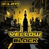 Cover art for "G-Lati — Yellow Black (Extended Mix)"