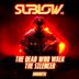 Cover art for "Sublow HZ — The Dead Who Walk"