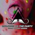 Cover art for Welcome to the Party