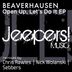 Cover art for "Beaverhausen — Open Up (Chris Rawles Remix)"