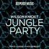 Cover art for "Wilson Knickit — Jungle Party"