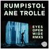 Cover art for "Rumpistol — Eyes Open Wide feat. Ane Trolle (Bluetech Remix)"