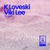 Cover art for "K Loveski, Viki Lee — Time"