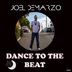 Cover art for "Joel DeMarzo — Dance to the Beat"