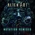 Cover art for "Alien Art — Mutation (Modus Remix)"