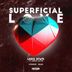Cover art for Superficial Love feat. Adrian Oliver