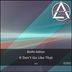 Cover art for "Bodhi Adityo — It Don't Go Like That (Original Mix)"