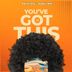 Cover art for You've Got This feat. Sammie Hall