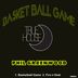 Cover art for "Phil Greenwood — Basketball Game"