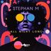 Cover art for "Stephan M — All Night Long"