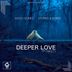 Cover art for Deeper Love feat. Tweety