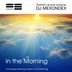 Cover art for "DJ Mexondex — In the Morning"