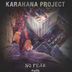 Cover art for "Karahana Project — No Fear (Original Mix)"