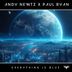 Cover art for "Andy Newtz, Paul Ryan — Everything Is Blue (Extended Mix)"