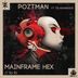 Cover art for "Poztman, Telaranrhi0d — Mainframe Hex"