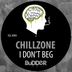 Cover art for "Chillzone — I Don't Beg"