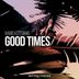 Cover art for "Babis Kotsanis — Good Times"