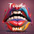 Cover art for Dale Tequila