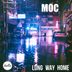 Cover art for "MOC — Long Way Home"