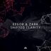 Cover art for "Eegor, Zark — Shifted Clarity (Original mix)"