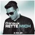 Cover art for "Rob Miraux — Rette mich (Radio Edit)"