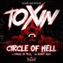 Cover art for "Toxin — Circle Of Hell"