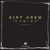 Cover art for "Dirt Crew — Break My Body"