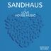 Cover art for "SANDHAUS — I Love House Music"