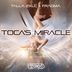 Cover art for "Talla 2XLC, Fragma — Toca's Miracle (Extended Mix)"