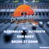 Cover art for "Dj Texsta - Dj Bubbler — Bring It Down (Original Mix)"