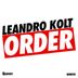 Cover art for "Leandro Kolt — Order"