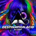 Cover art for "DJ USIF — Destination Acid"