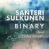 Cover art for "Santeri Sulkunen — Binary feat. Farley Sangels (DJWILD Jazzy Club Mix)"