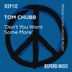 Cover art for "Tom Chubb — Don't You Want Some More (Original Mix)"