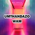 Cover art for "Mr Thela — Umthandazo Wam"